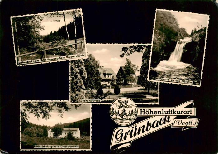 Gruenbach Vogtland FDGB-Erholungsheim Druckersmuehle Goeltzschtal Rissfaelle Bah