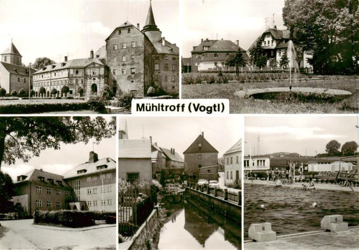 Muehltroff Schloss Brunnen Schule Kanal Freibad Schwimmbad Vogtland Mehrbildkart