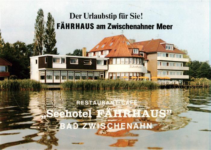 BAD ZWISCHENAHN Ammerland Niedersachsen Seehotel-Faehrhaus Zwischenahner-Meer Re