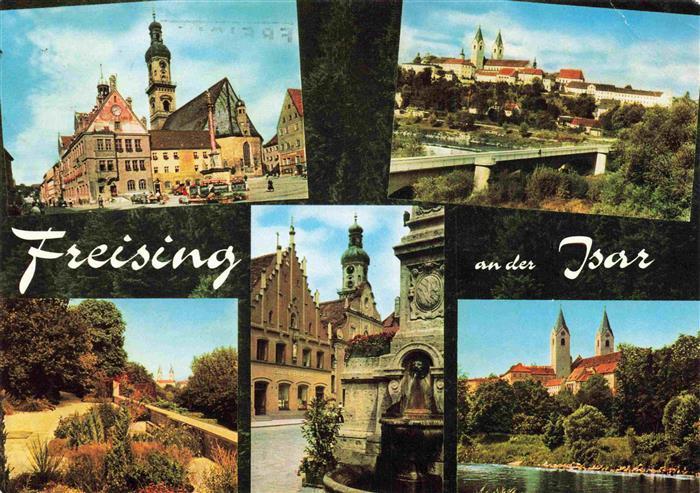 Freising Oberbayern Rathaus Marktplatz Domberg Isar Brunnen Park Kirche Mehrbild