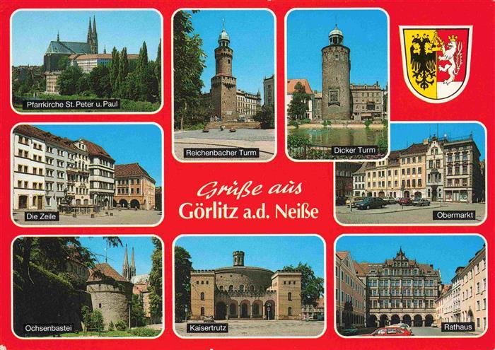 GoeRLITZ  Sachsen Reichenbacher-Turm Dicker-Turm Kaisertrutz Ochsenbastei Rathau